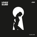 Louis' Band: Taste Me - Vinyl