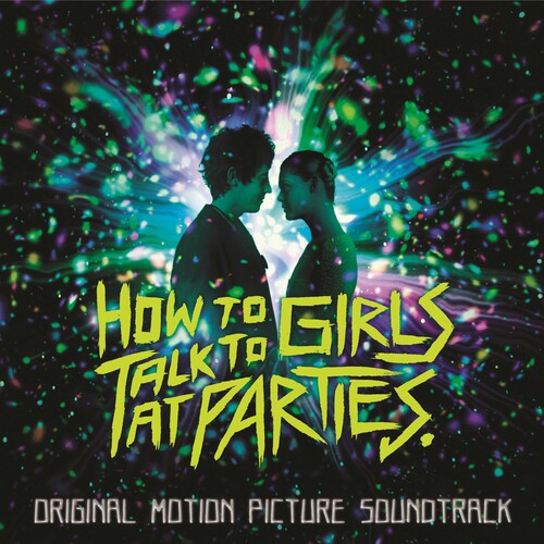 Various Artists: How to Talk to Girls at Parties (Original Motion Picture Soundtrack) - CD