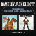 Ramblin Elliott Jack: Young Brigham / Bull Durham Sacks & Railroad Track  ( CD )