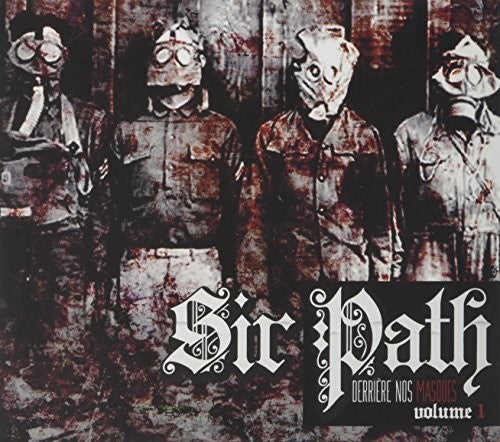 Sir Path: Derriere Nos Masques Vol 1  ( CD )