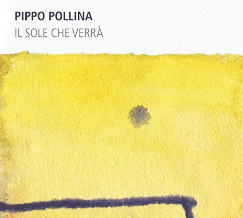 Pippo Pollina: Il Sole Che Verra  ( CD )