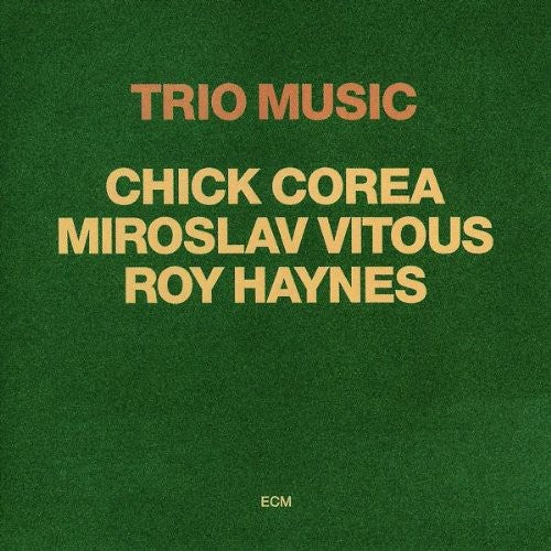 Chick Corea: Trio Music - CD