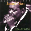 James Cotton: It Was A Very Good Year  ( CD )