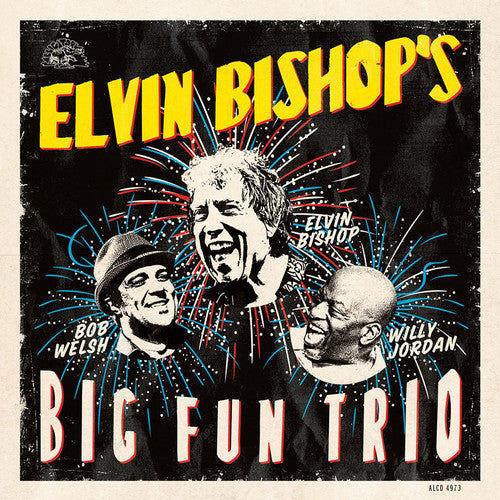 Elvin Bishop: Elvin Bishop's Big Fun Trio  ( CD )
