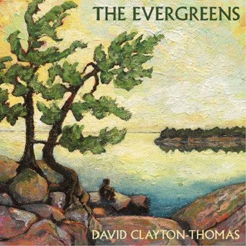 David Clayton-Thomas: The Evergreens  ( CD )