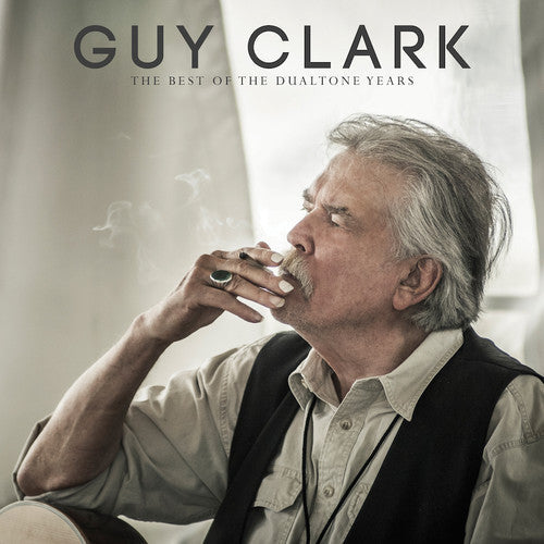 Guy Clark: Best Of The Dualtone Years  ( CD )