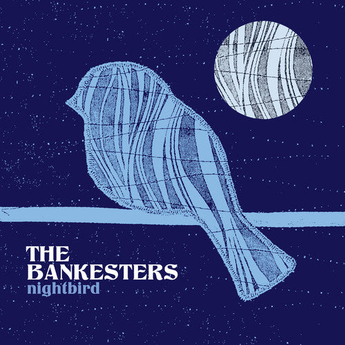 The Bankesters: Nightbird  ( CD )