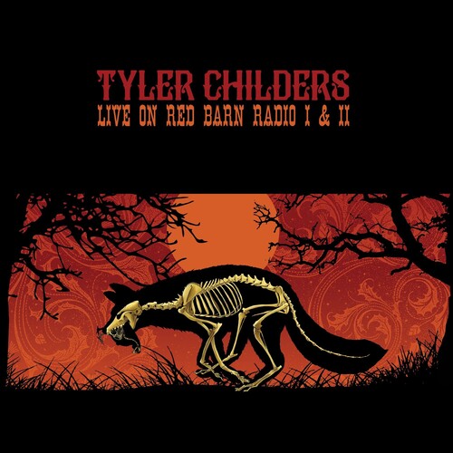 Tyler Childers - Live On Red Barn Radio I & II ( VINYL )