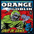 Orange Goblin: Coup De Grace - CD