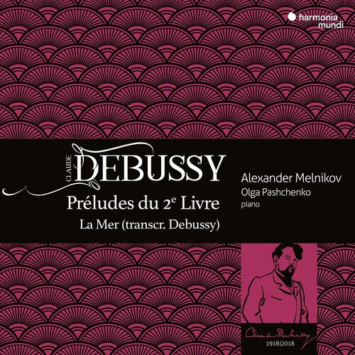 Alexander Melnikov: Debussy: Preludes Livre Ii La Mer  ( CD )