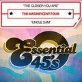 Magnificent Four: Closer You Are / Uncle Sam (digital 45) - CD