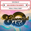 Buel 7 Garnets Moore: Sputnik #3 / Really Really Baby (digital 45) - CD