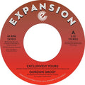 Gordon Grody: Exclusively Yours / After Loving You - 7-INCH SINGLE