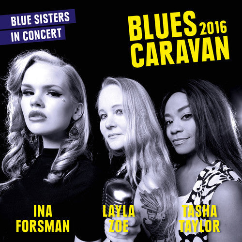 Ina Forsman: Blues Caravan 2016  ( CD )