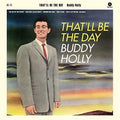 Buddy Holly: That'll Be The Day + 2 Bonus Tracks - VINYL