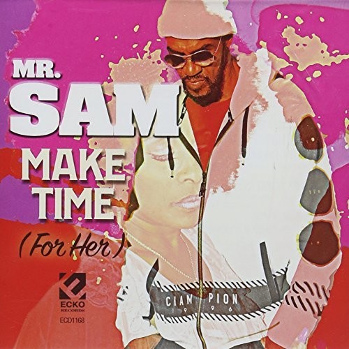 Mr. Sam: Make Time  ( CD )