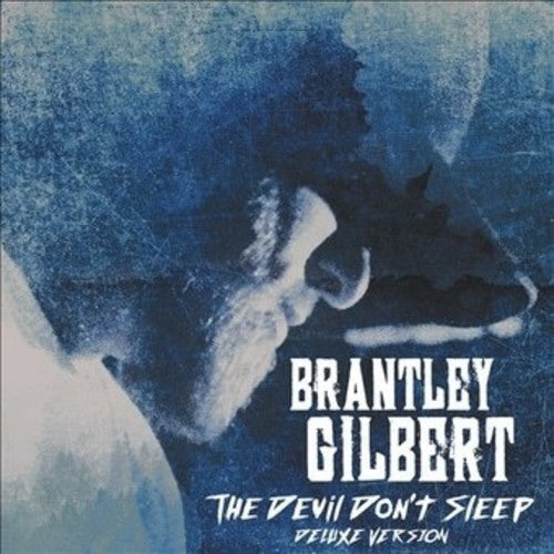Brantley Gilbert: The Devil Don't Sleep  ( CD )