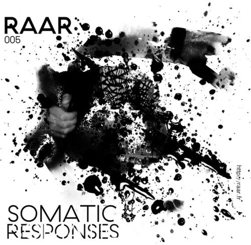 Somatic Responses: Raar005 - 12-INCH SINGLE