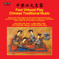 Loo / Lam / Cb So / Wong /Var: Four Virtuosi play Chinese Traditional Music  ( CD )