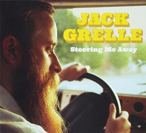 Jack Grelle: Steering Me Away  ( CD )