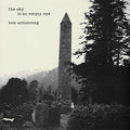 Tom Armstrong: The Sky Is An Empty Eye - Vinyl