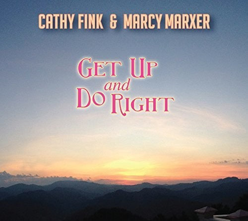 Cathy Fink: Get Up & Do Right  ( CD )