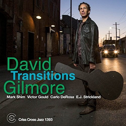 David Gilmore: Transitions - CD