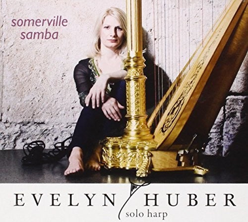 Evelyn Huber: Somerville Samba - CD