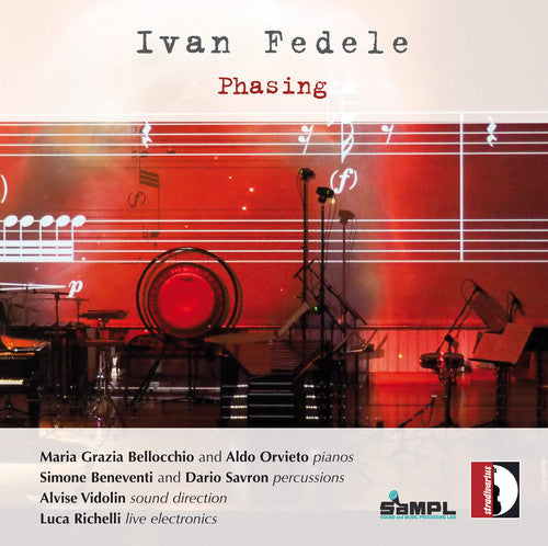 Fedele / Beneventi / Savron / Vidolin / Richelli: Ivan Fedele: Phasing  ( CD )
