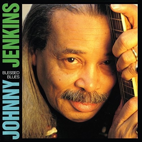 Johnny Jenkins: Blessed Blues  ( CD )