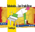 Rubalcaba, Guillermo / Arias, Luis Frank: Candilejas - CD