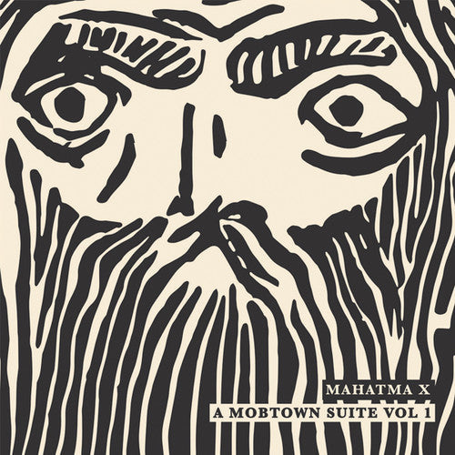 Mahatma X: Mobtown Suite 1 - Vinyl