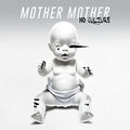 Mother Mother: No Culture - VINYL