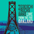 Tedeschi Trucks Band: Live From The Fox Oakland - Vinyl