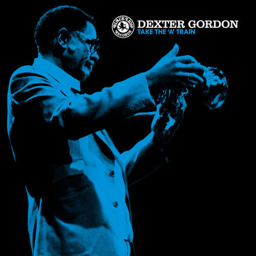 Dexter Gordon: Take The 'A' Train - VINYL