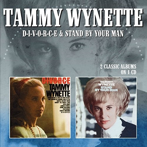 Tammy Wynette: D-I-V-O-R-C-E / Stand By Your Man  ( CD )