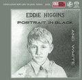 Eddie Higgins: Portrait In Black & White - SUPER-AUDIO CD