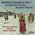 Svetlanov, Evgeni / Ussr State Symphony Orchestra: Balakirev: Symphony 1 / Symphonic Poems Tamara  ( CD )