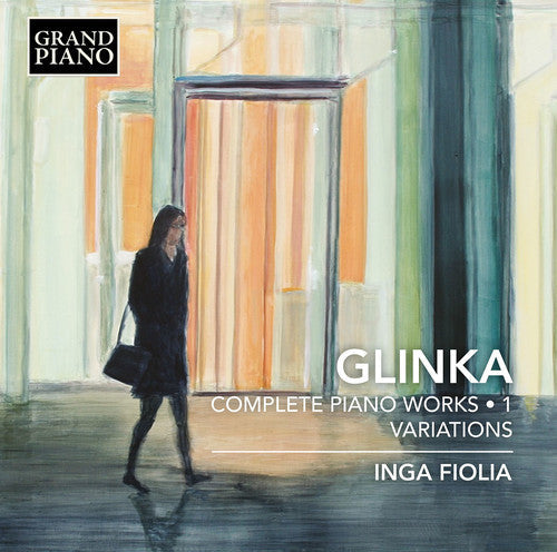 Glinka / Fiolia: Complete Piano Works 1  ( CD )