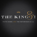 Evans, Faith & the Notorious Big: The King & I - Vinyl