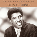 Ben King E: An Introduction To Ben E. King - CD