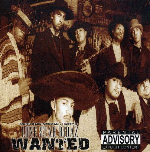 Lone Star Ridaz: Wanted  ( CD )