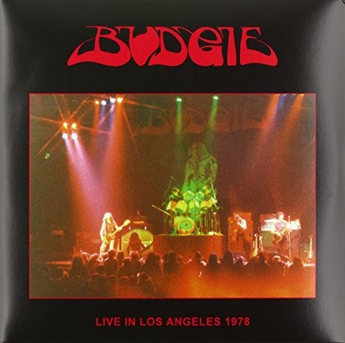 Budgie: Live In Los Angeles 1978 - VINYL