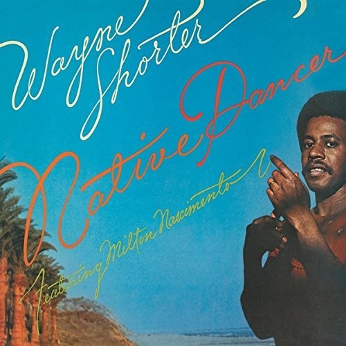 Wayne Shorter: Native Dancer - CD