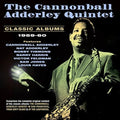 Cannonball Adderley: Classic Albums 1959-60 - CD
