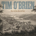 Tim O'Brien: Where The River Meets The Road  ( CD )