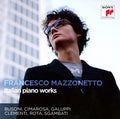 Francesco Mazzonetto: Italian Piano Works  ( CD )