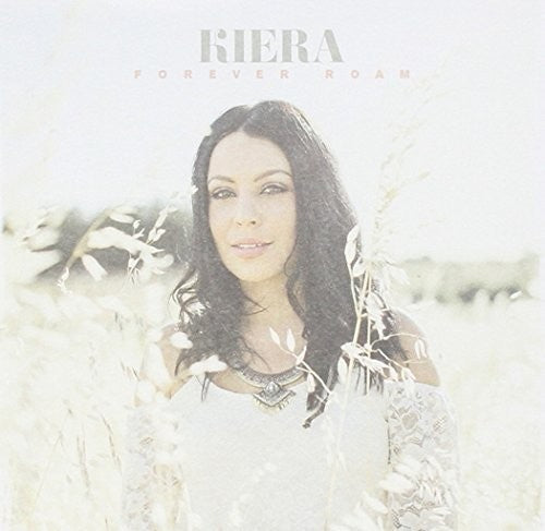 Kiera: Forever Roam  ( CD )