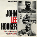John Lee Hooker: Gotta Boogie Gotta Sing  ( CD )