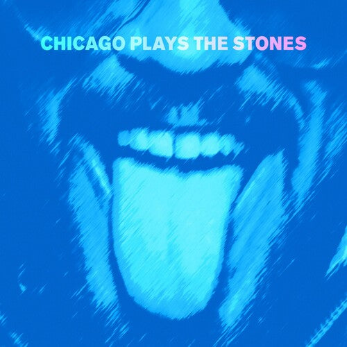 Chicago Plays the Stones: Chicago Plays the Stones  ( CD )